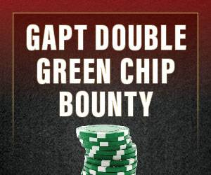 GAPT Double Green Chip Bounty